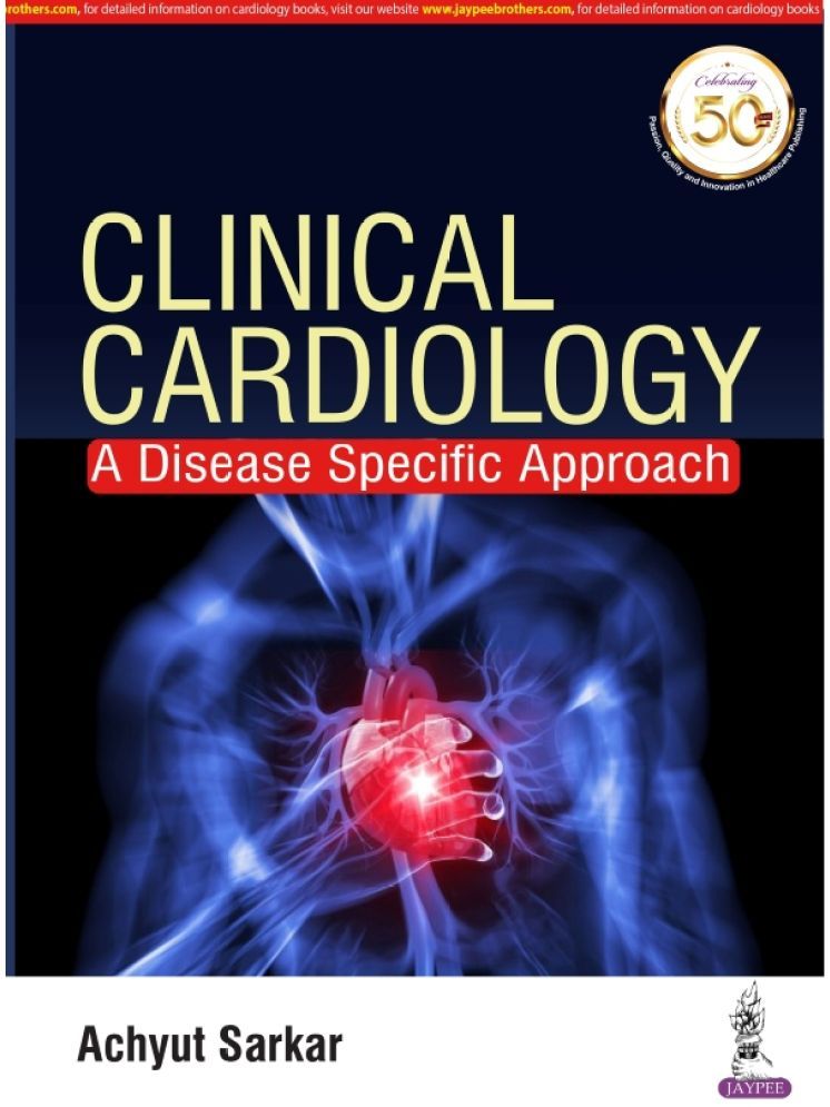     			Clinical Cardiology: A Disease Specific Approach