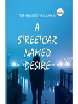 A Streetcar Named Desire