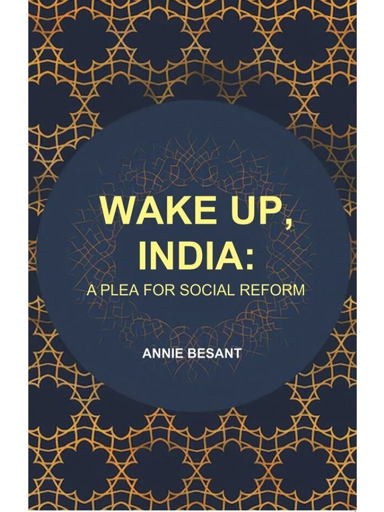     			Wake up, India: A Plea for Social Reform [Hardcover]