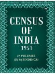 Census of India 1951: Madhya Pradesh - Subsidiary Tables And Notes Thereon Volume Book 26 Vol. VII, Pt. 1-B