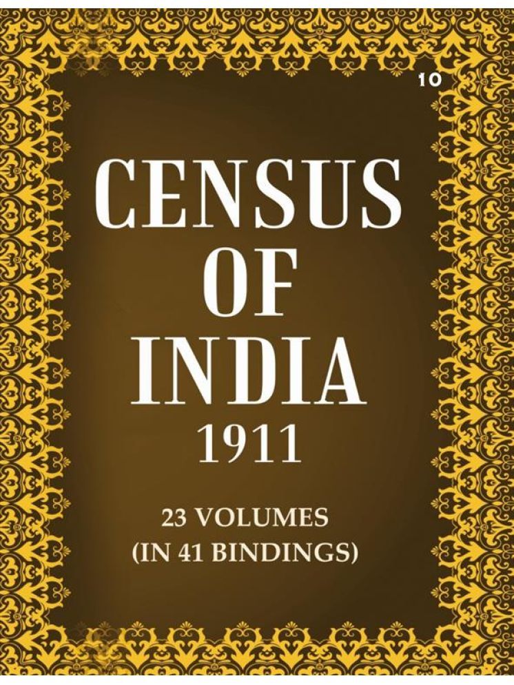     			Census Of India 1911: City of Calcutta - Report and Tables and Administrative Volume Book 10 Vol. VI, Pt. 1 & 2 & 3