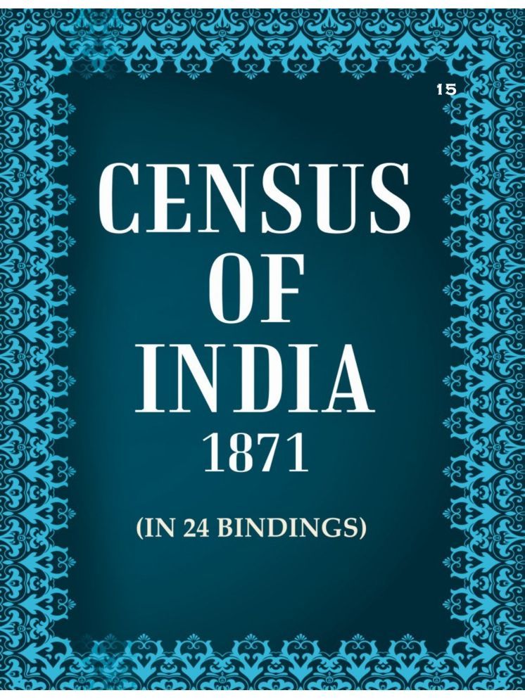     			Census of India 1871: The Town of Madras Volume Book 15