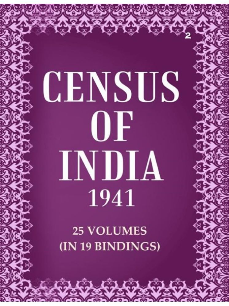     			Census of India 1941: Madras and Bombay - Tables Volume Book 2 Vol. II, Pt.2 & Vol. III [Hardcover]