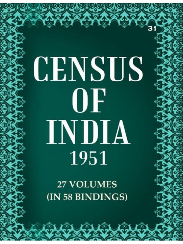     			Census of India 1951: Punjab, Pepsu, Himachal Pradesh, Bilaspur & Delhi - Subsidiary Tables Volume Book 31 Vol. VIII, Pt. 1-B