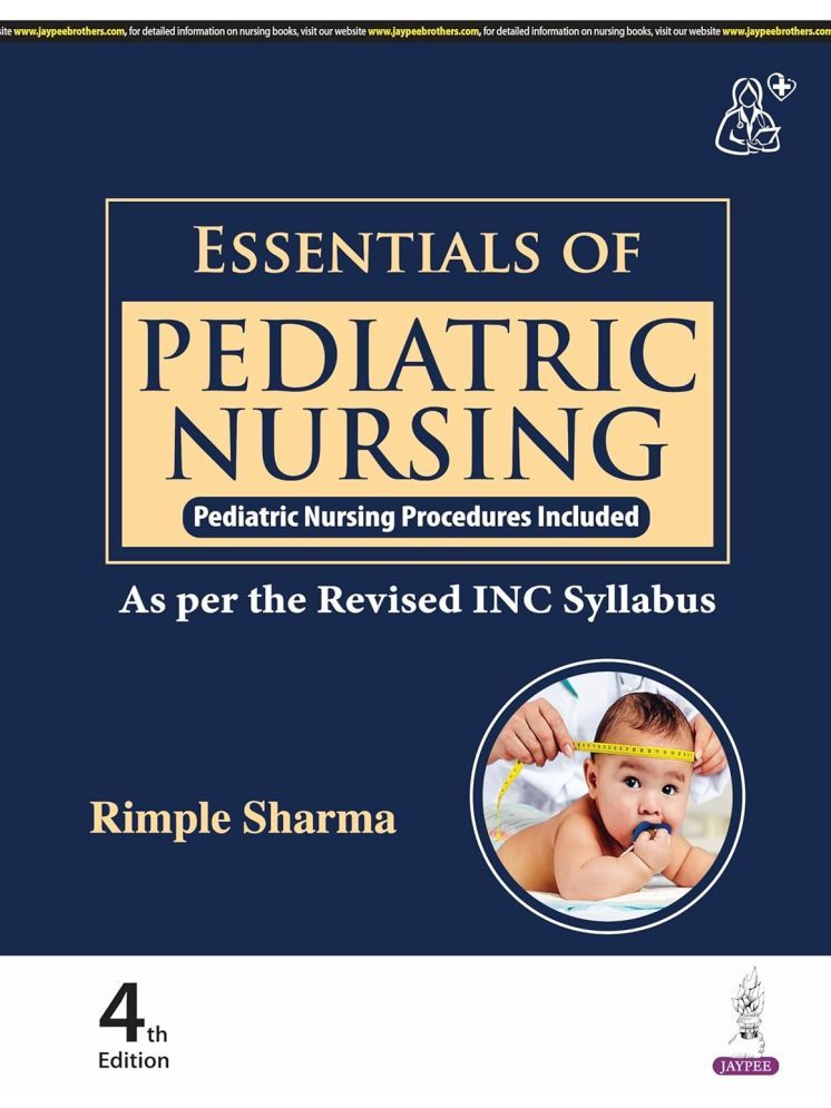     			Essentials of Pediatric Nursing Paperback