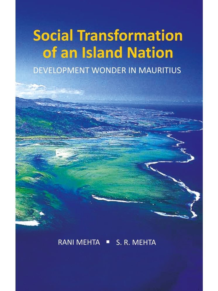     			Social Transformation of an Island Nation: Development Wonder in Mauritius