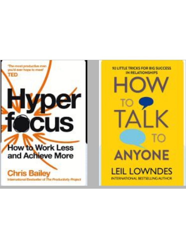     			Hyper Focus + How To Talk To Anyone