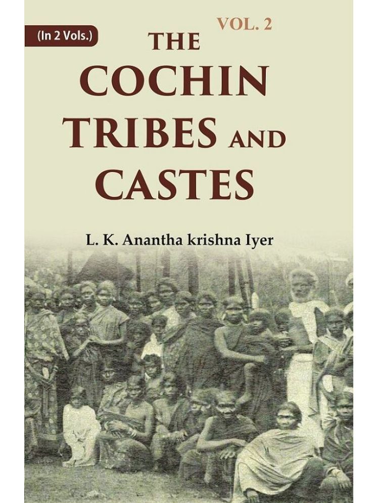     			The Cochin Tribes and Castes 2nd