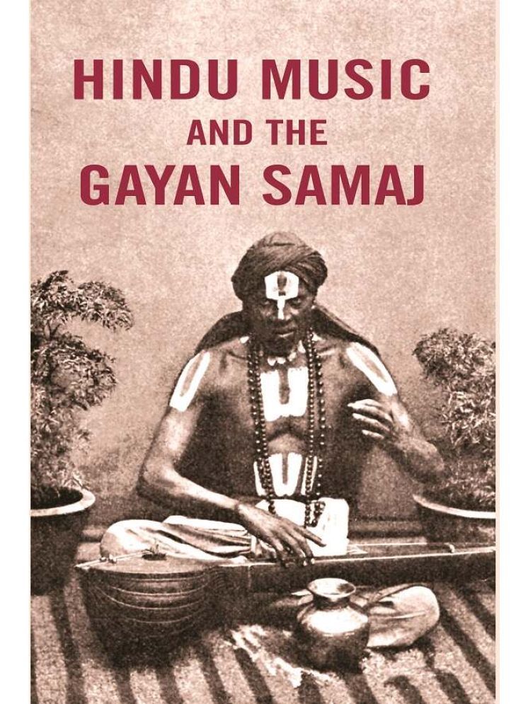     			Hindu Music and the Gayan Samaj [Hardcover]