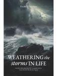 Weathering the Storms in Life