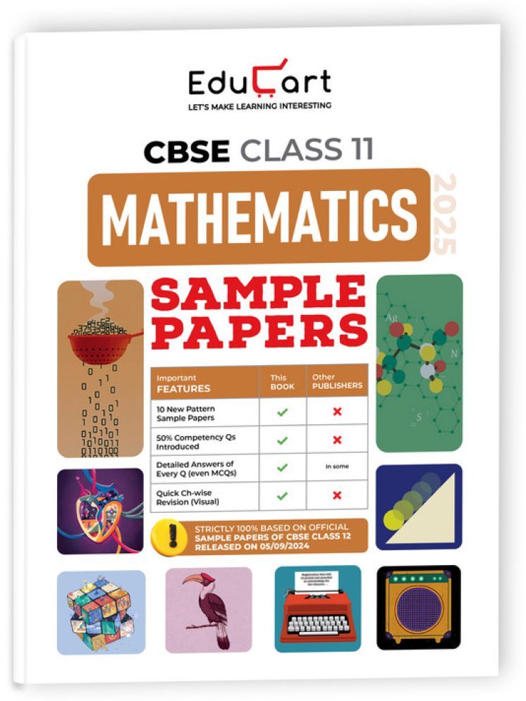     			Educart CBSE Mathematics Class 11 Sample Paper 2024-25 (new 50% competency Qs)