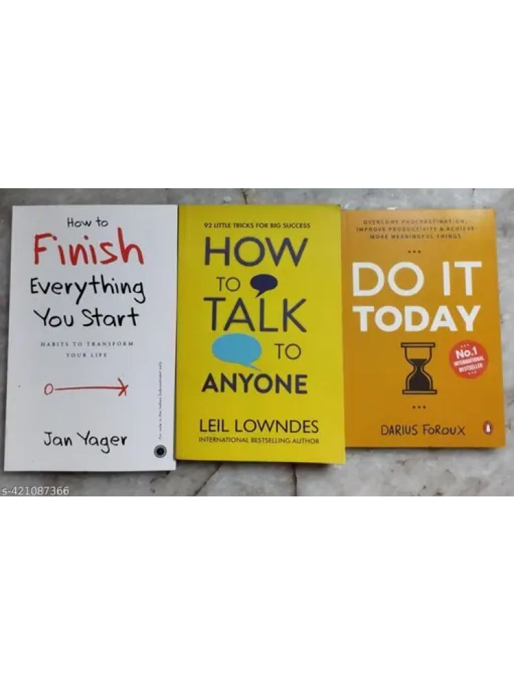     			Combo Of 3 Books :- How To Finish Everything You Start + How To Talk Anyone + Do It Today (English, Paperback, Jan Yager, Leil Lowndes, Darius Foroux)